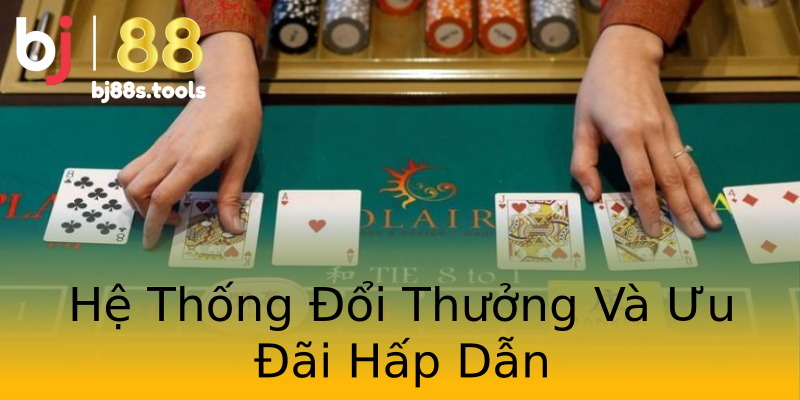 Hệ Thống Đổi Thưởng Và Ưu Đãi Hấp Dẫn Hệ Thống Đổi Thưởng Và Ưu Đãi Hấp Dẫn