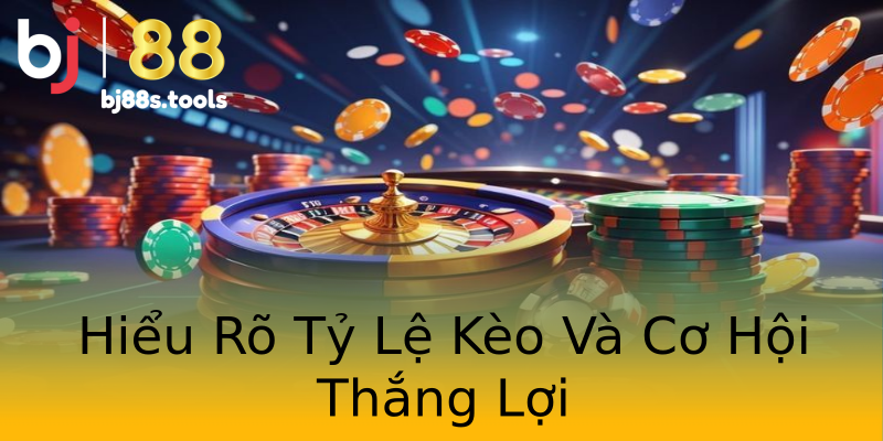 Hiểu Rõ Tỷ Lệ Kèo Và Cơ Hội Thắng Lợi Hiểu Rõ Tỷ Lệ Kèo Và Cơ Hội Thắng Lợi