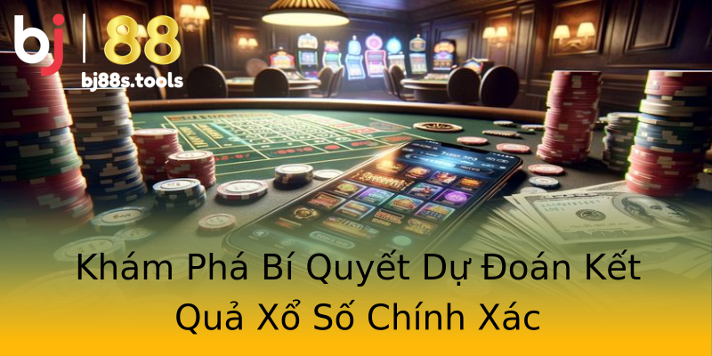 Khám Phá Bí Quyết Dự Đoán Kết Quả Xổ Số Chính Xác Khám Phá Bí Quyết Dự Đoán Kết Quả Xổ Số Chính Xác