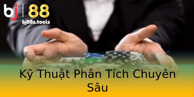 Kỹ Thuật Phân Tích Chuyên Sâu Kỹ Thuật Phân Tích Chuyên Sâu